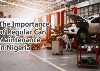 The Importance of Regular Car Maintenance in Nigeria