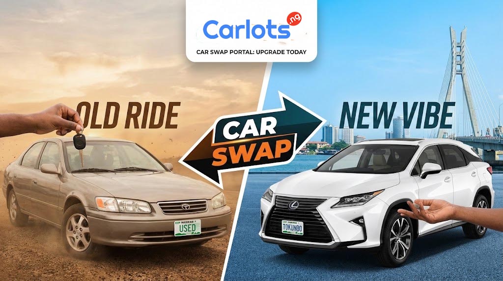 Carlots.ng Launches Digital "Car Swap" Portal, Simplifying Vehicle Upgrades for Nigerians
